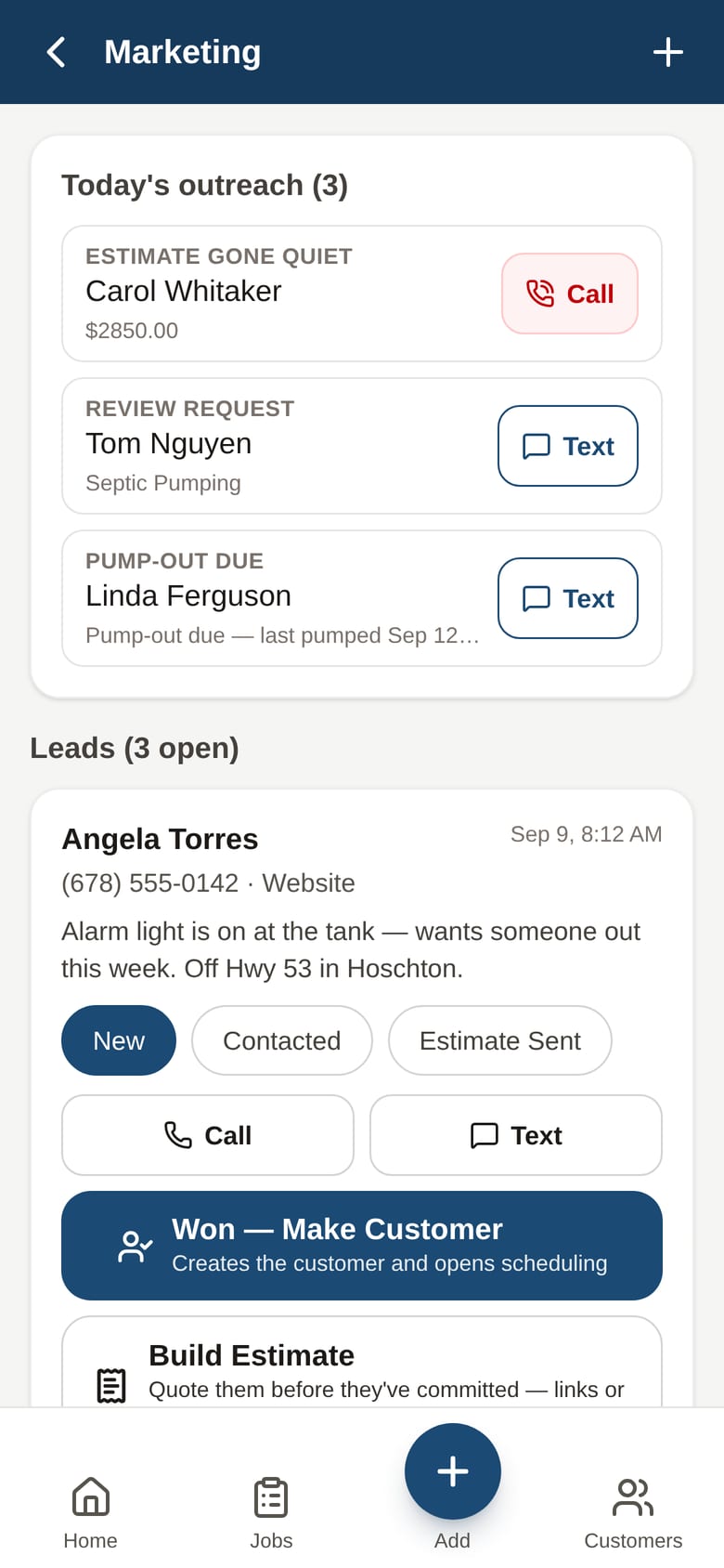 Call, text, mark it, or Won — Make Customer, which creates the customer and opens scheduling in the same motion.
