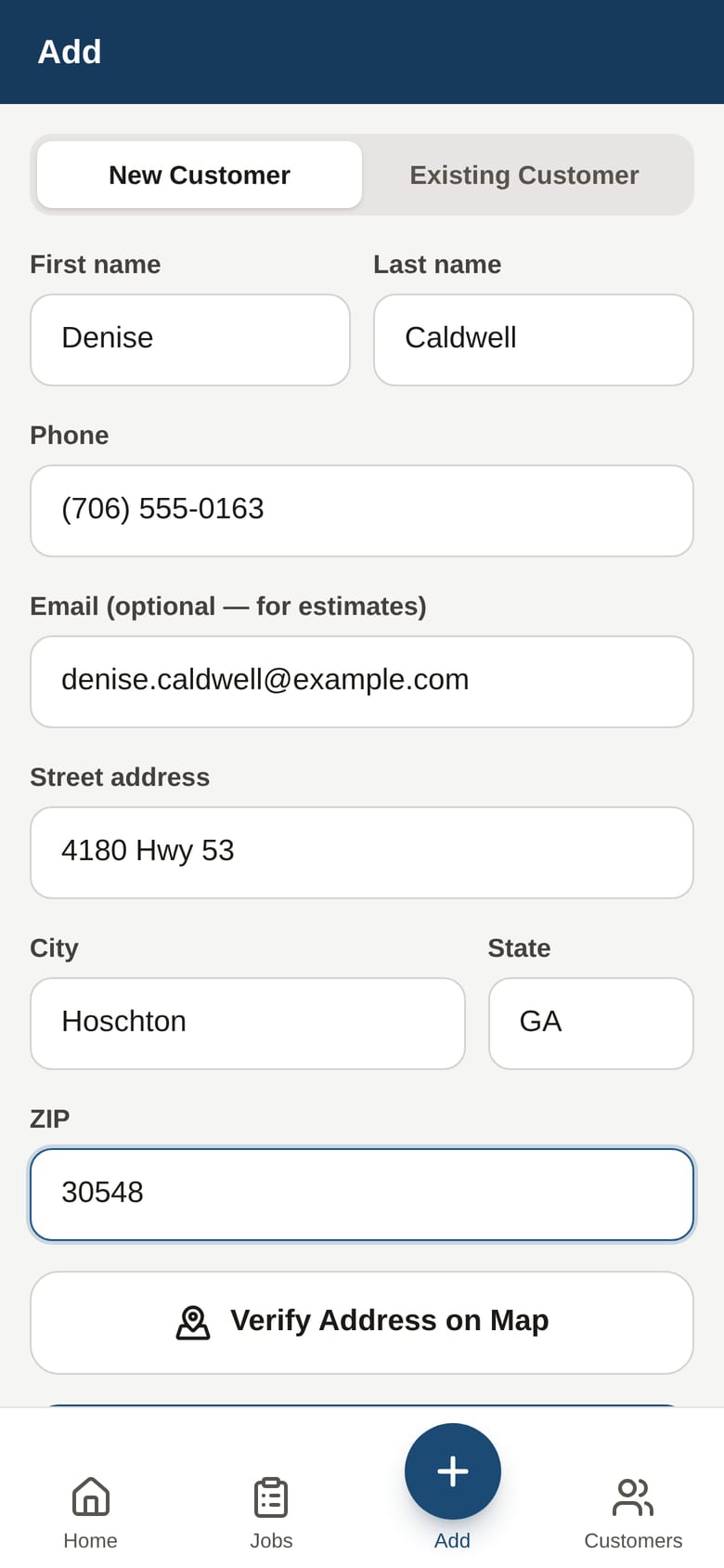 The number you type is checked against existing customers so the same house never ends up on the books twice.